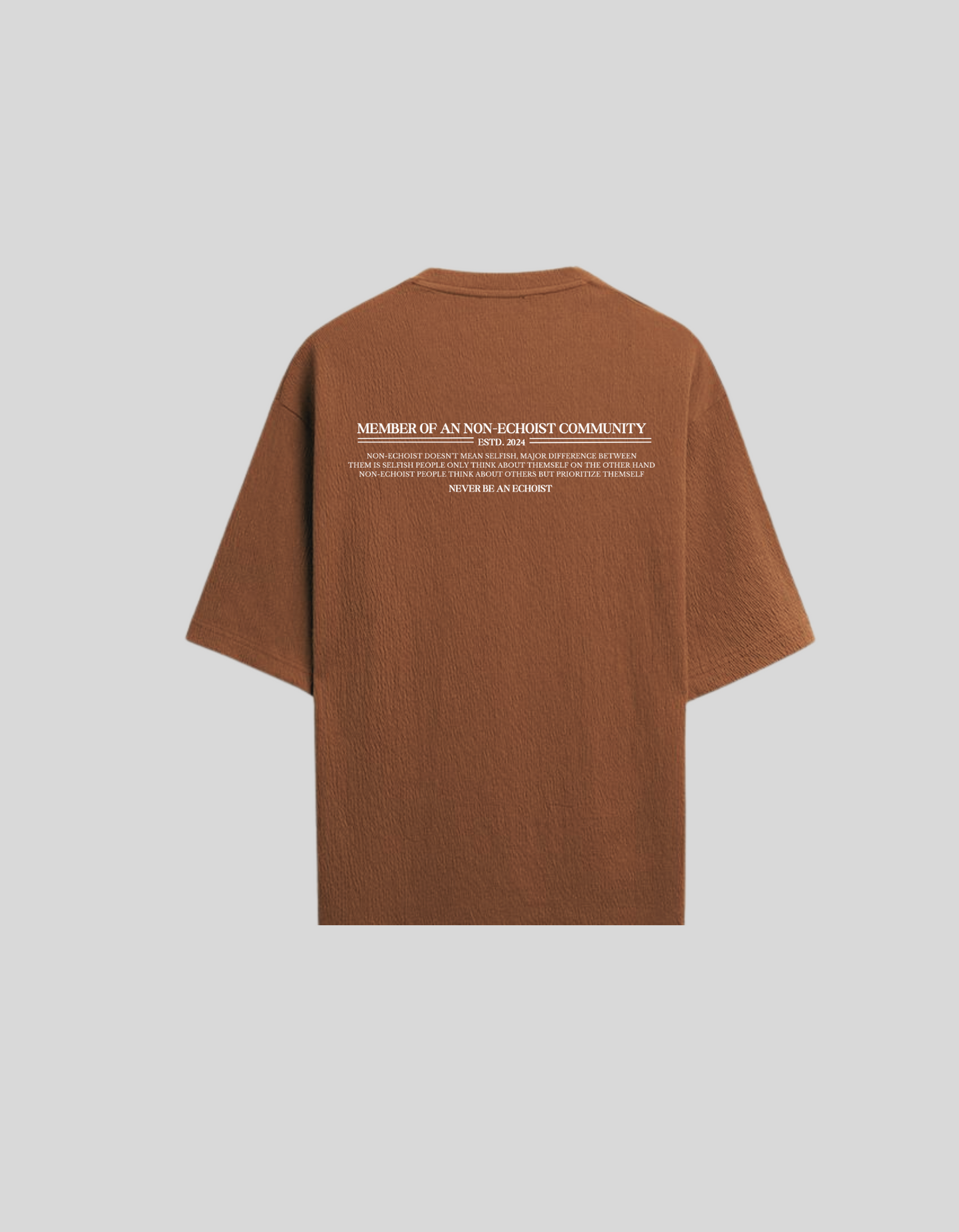 NON-ECHOIST COMMUNITY BROWN T-SHIRT